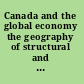 Canada and the global economy the geography of structural and technological change /