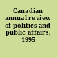 Canadian annual review of politics and public affairs, 1995 /