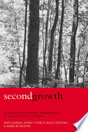 Second growth community economic development in rural British Columbia /