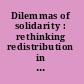 Dilemmas of solidarity : rethinking redistribution in the Canadian federation /