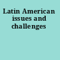Latin American issues and challenges