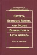 Poverty, economic reform, and income distribution in Latin America /
