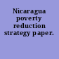 Nicaragua poverty reduction strategy paper.