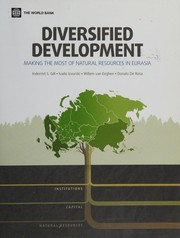 Diversified development : making the most of natural resources in Eurasia /