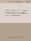 Georgia : request for a stand-by arrangement: press release: and statement by the Executive Director for Georgia /