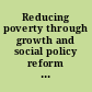 Reducing poverty through growth and social policy reform in Russia