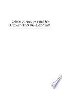 China : a new model for growth and development /