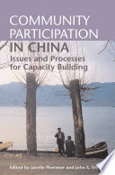 Community participation in China issues and processes for capacity building /