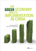 The green economy and its implementation in China