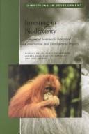 Investing in biodiversity : a review of Indonesia's Integrated Conservation and Development Projects.