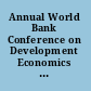 Annual World Bank Conference on Development Economics 2005, Europe are we on track to achieve the millennium development goals? /