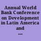 Annual World Bank Conference on Development in Latin America and the Caribbean, 1999 decentralization and accountability of the public sector : proceedings of a conference held in San Salvador, El Salvador /