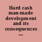 Hard cash man-made development and its consequences : a feminist perspective on aid /