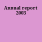 Annual report 2003