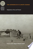 The economics of climate change adaptations past and present /