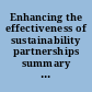 Enhancing the effectiveness of sustainability partnerships summary of a workshop /