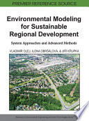 Environmental modeling for sustainable regional development : system approaches and advanced methods /
