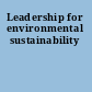 Leadership for environmental sustainability