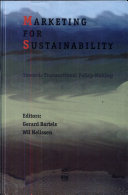 Marketing for sustainability towards transactional policy-making /