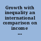 Growth with inequality an international comparison on income distribution /