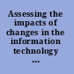 Assessing the impacts of changes in the information technology R&D ecosystem retaining leadership in an increasingly global environment /
