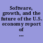 Software, growth, and the future of the U.S. economy report of a symposium /