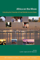 Africa on the move : unlocking the potential of small middle-income states /