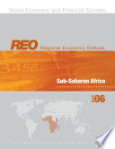 Regional economic outlook : Sub-Saharan Africa : May 2006 /