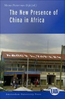 The New presence of China in Africa