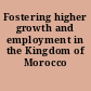 Fostering higher growth and employment in the Kingdom of Morocco