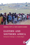 Eastern and southern Africa : development challenges in a volatile region /