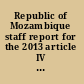 Republic of Mozambique staff report for the 2013 article IV consultation, sixth review under the policy support instrument, request for a three-year policy support instrument and cancellation of current policy support instrument.
