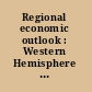 Regional economic outlook : Western Hemisphere : november 2006 /