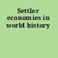 Settler economies in world history