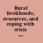 Rural livelihoods, resources, and coping with crisis in Indonesia a comparative study /