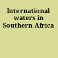 International waters in Southern Africa