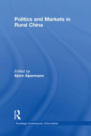 Politics and markets in rural China