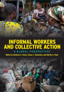 Informal workers and collective action : a global perspective /