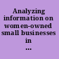 Analyzing information on women-owned small businesses in federal contracting