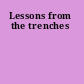 Lessons from the trenches