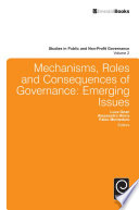 Mechanisms, roles and consequences of governance : emerging issues /