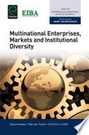 Multinational enterprises, markets and institutional diversity /