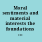 Moral sentiments and material interests the foundations of cooperation in economic life /