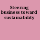 Steering business toward sustainability