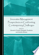 Innovative management perspectives on confronting contemporary challenges /