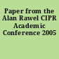 Paper from the Alan Rawel CIPR Academic Conference 2005