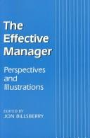 The effective manager : perspectives and illustrations /