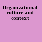 Organizational culture and context