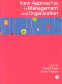 The SAGE handbook of new approaches in management and organization /