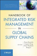 Handbook of integrated risk management in global supply chains